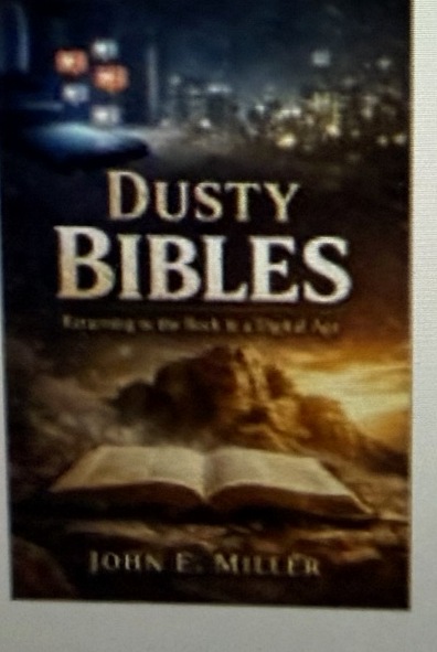 Actual cover of Dusty Bibles: Returning to the Rock in a Digital Age